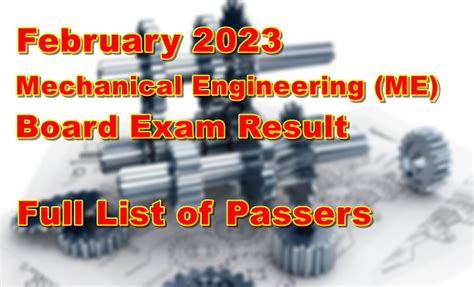 February 2023 Mechanical Engineering Board Exam .